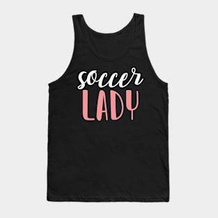 soccer lady - soccer girl Tank Top